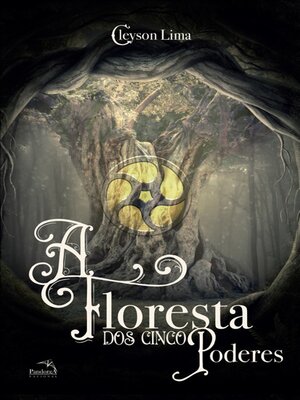 cover image of A floresta dos cinco poderes